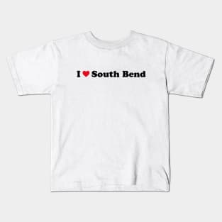 I Love South Bend Kids T-Shirt